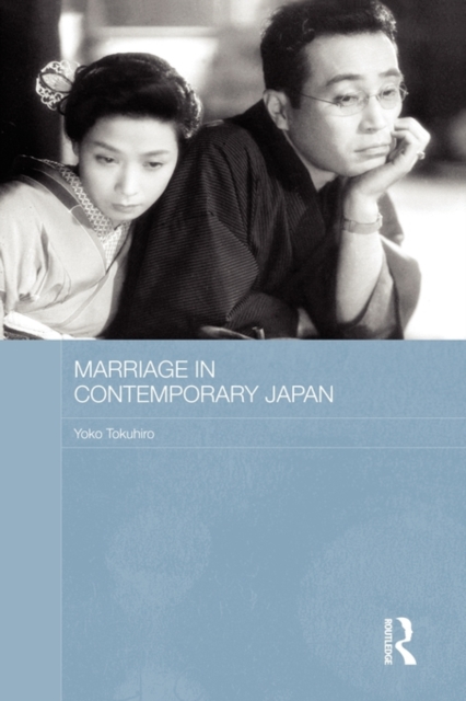 Marriage in Contemporary Japan, Paperback / softback Book