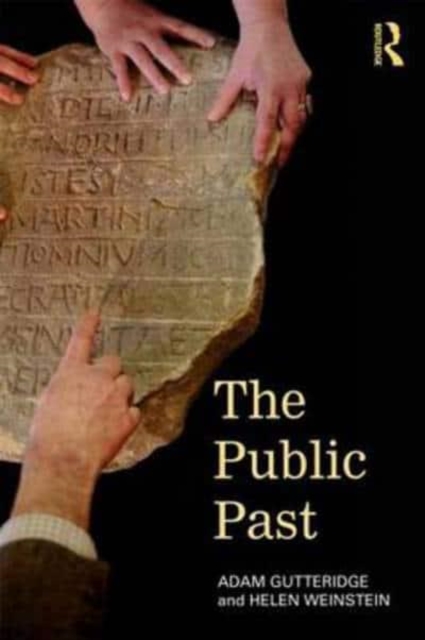 The Public Past : History, Meaning and Society,  Book