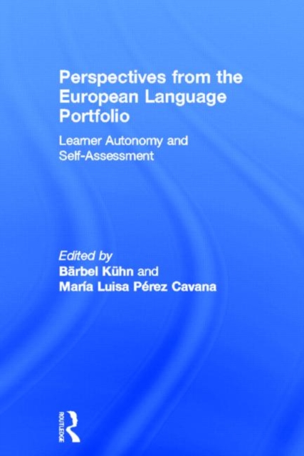 Perspectives from the European Language Portfolio : Learner autonomy and self-assessment, Hardback Book