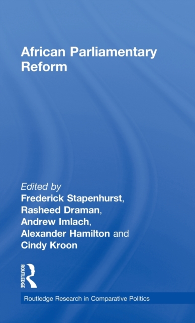 African Parliamentary Reform, Hardback Book
