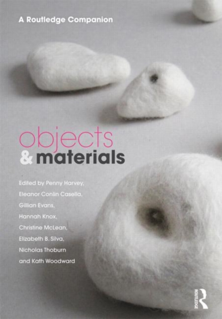 Objects and Materials : A Routledge Companion, Hardback Book
