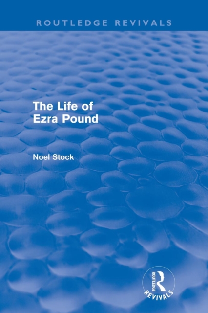 The Life of Ezra Pound, Paperback / softback Book