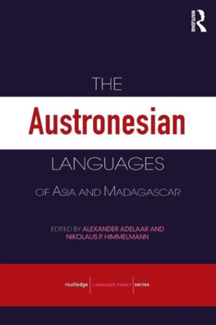 The Austronesian Languages of Asia and Madagascar, Paperback / softback Book