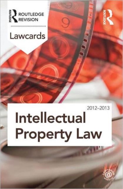Intellectual Property Lawcards 2012-2013, Paperback / softback Book