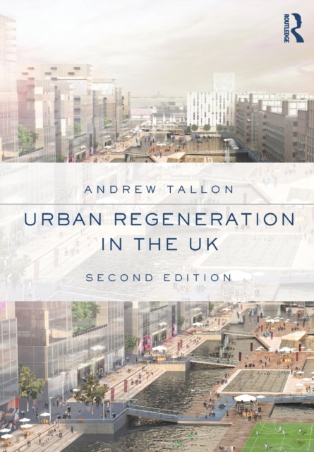 Urban Regeneration in the UK, Paperback / softback Book