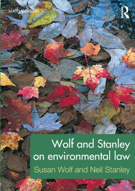 Wolf and Stanley on Environmental Law, Paperback / softback Book