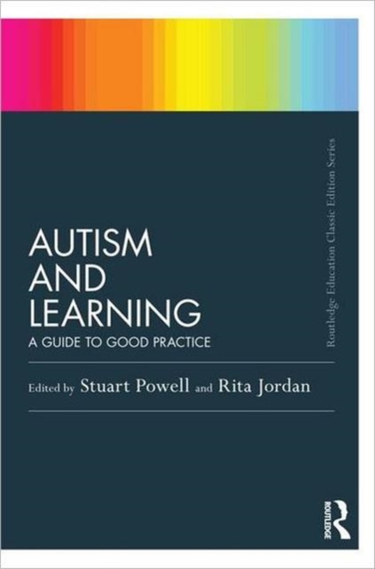 Autism and Learning (Classic Edition) : A guide to good practice, Paperback / softback Book
