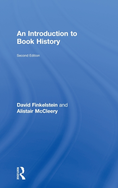 Introduction to Book History, Hardback Book