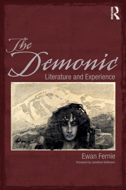 The Demonic : Literature and Experience, Paperback / softback Book