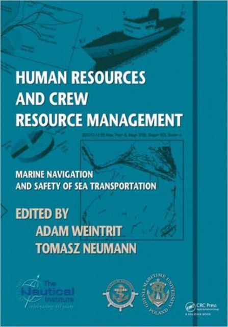 Human Resources and Crew Resource Management : Marine Navigation and Safety of Sea Transportation, Paperback / softback Book