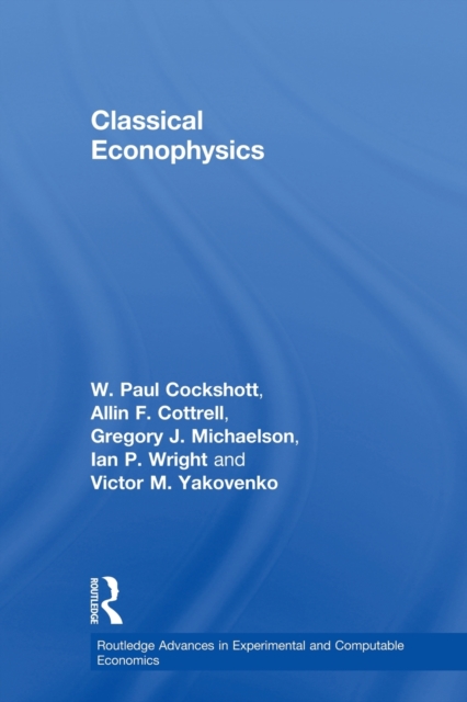 Classical Econophysics, Paperback / softback Book