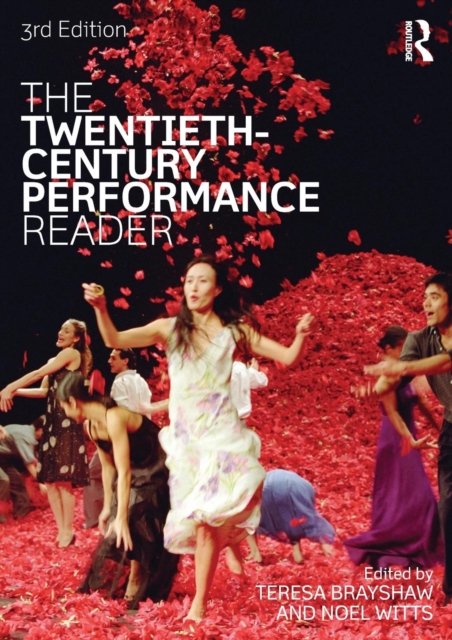 The Twentieth Century Performance Reader, Paperback / softback Book