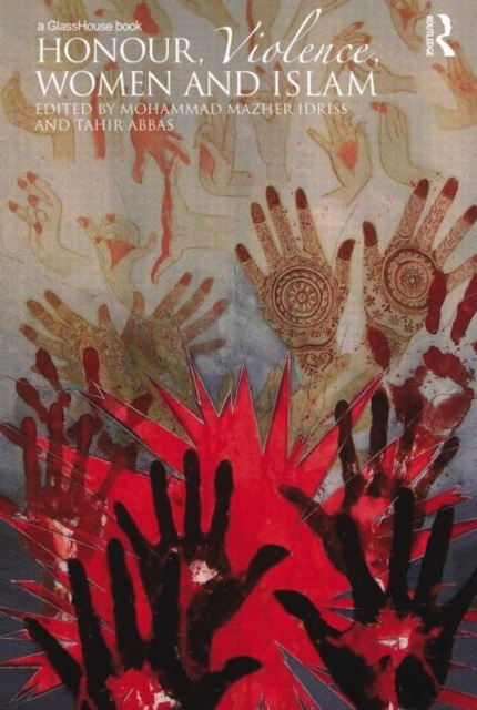 Honour, Violence, Women and Islam, Paperback / softback Book