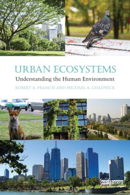 Urban Ecosystems : Understanding the Human Environment, Paperback / softback Book
