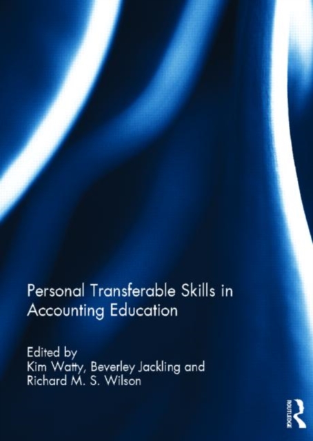 Personal Transferable Skills in Accounting Education, Hardback Book