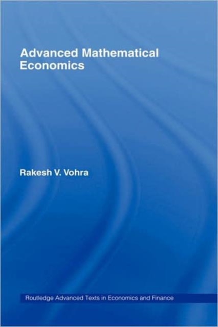 Advanced Mathematical Economics, Hardback Book