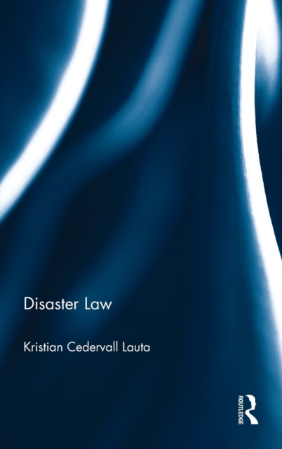 Disaster Law, Hardback Book