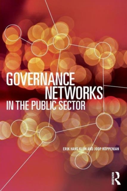 Governance Networks in the Public Sector, Paperback / softback Book
