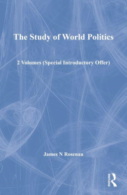 The Study of World Politics : 2 Volumes (Special Introductory Offer), Multiple-component retail product Book