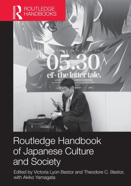 Routledge Handbook of Japanese Culture and Society, Paperback / softback Book