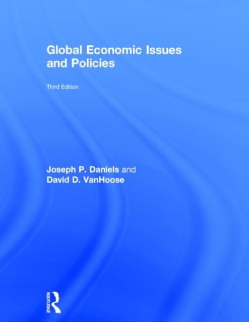 Global Economic Issues and Policies, Hardback Book