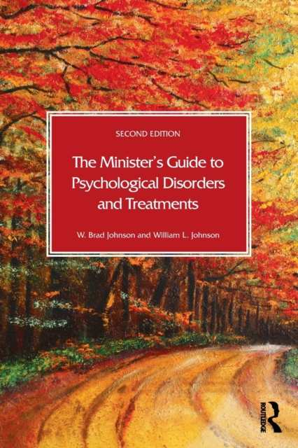 The Minister's Guide to Psychological Disorders and Treatments, Paperback / softback Book