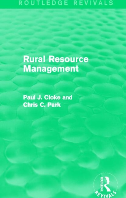 Rural Resource Management (Routledge Revivals), Paperback / softback Book