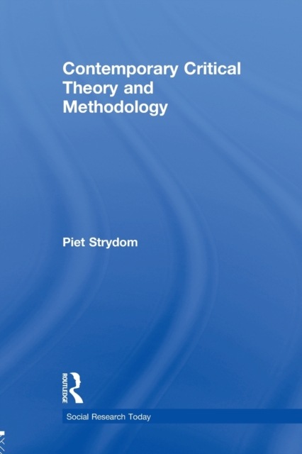 Contemporary Critical Theory and Methodology, Paperback / softback Book