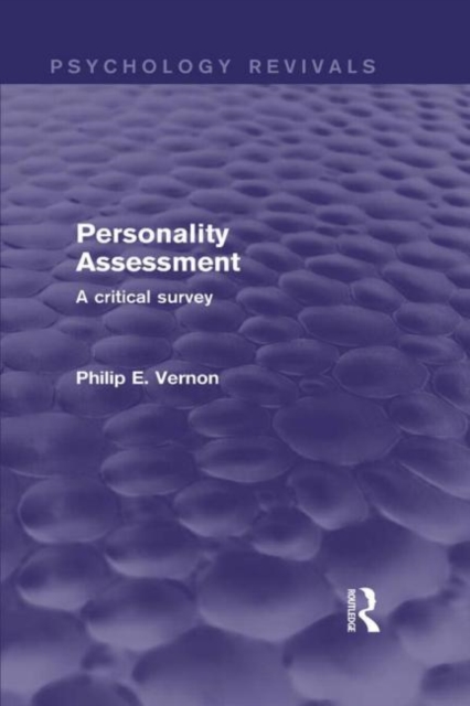 Personality Assessment (Psychology Revivals) : A critical survey, Hardback Book