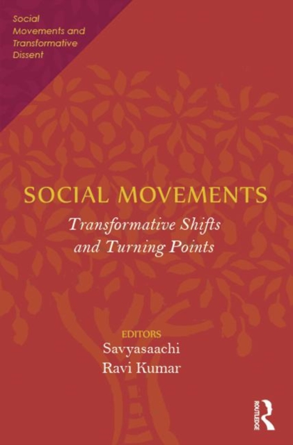 Social Movements : Transformative Shifts and Turning Points, Hardback Book
