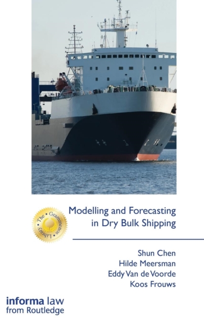 Modelling and Forecasting in Dry Bulk Shipping, Hardback Book