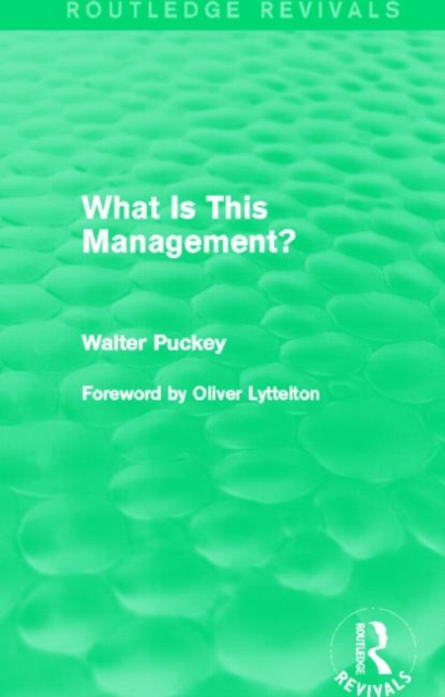 What Is This Management? (Routledge Revivals), Hardback Book