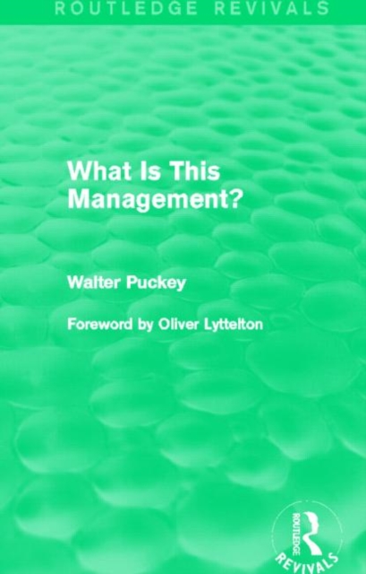 What Is This Management? (Routledge Revivals), Paperback / softback Book