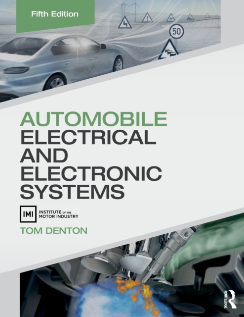 Automobile Electrical and Electronic Systems, Paperback / softback Book