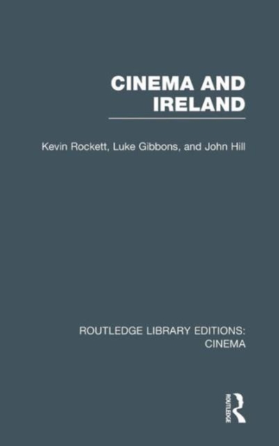 Cinema and Ireland, Hardback Book