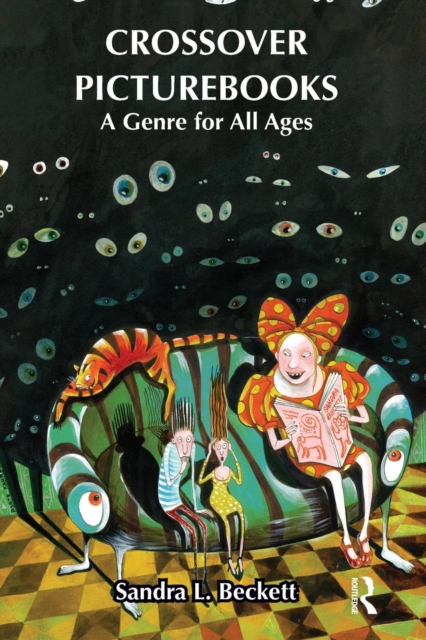 Crossover Picturebooks : A Genre for All Ages, Paperback / softback Book