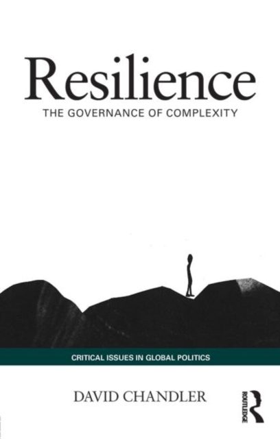 Resilience : The Governance of Complexity, Paperback / softback Book