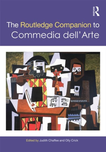 The Routledge Companion to Commedia dell'Arte, Hardback Book