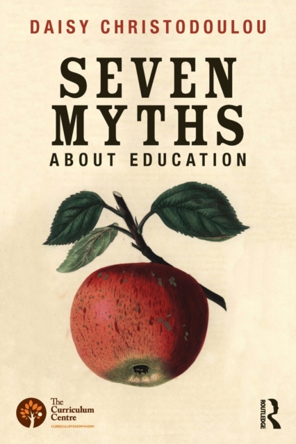 Seven Myths About Education, Paperback / softback Book