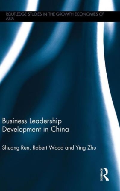 Business Leadership Development in China, Hardback Book