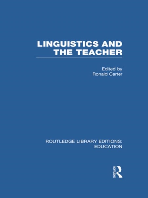 Linguistics and the Teacher, Paperback / softback Book
