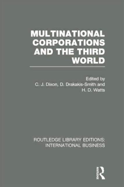 Multinational Corporations and the Third World (RLE International Business), Paperback / softback Book