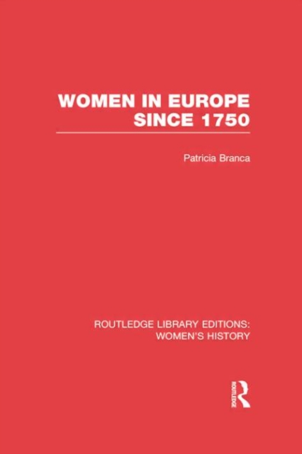 Women in Europe since 1750, Paperback / softback Book