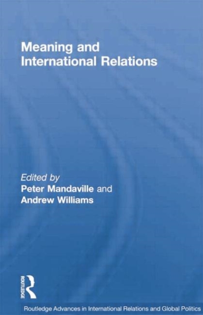 Meaning and International Relations, Paperback / softback Book
