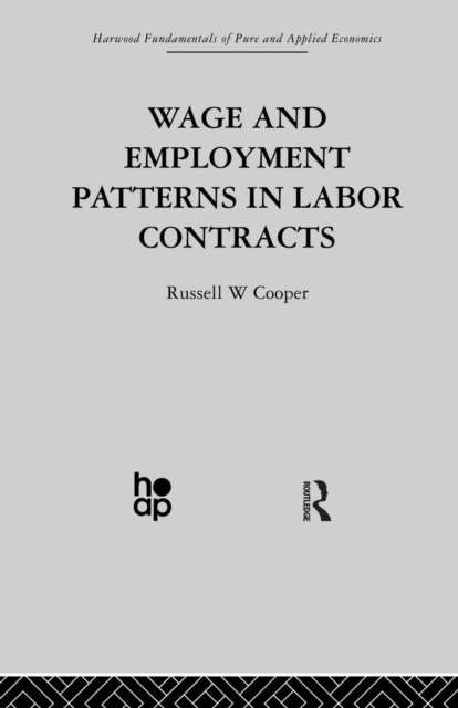 Wage & Employment Patterns in Labor Contracts, Paperback / softback Book