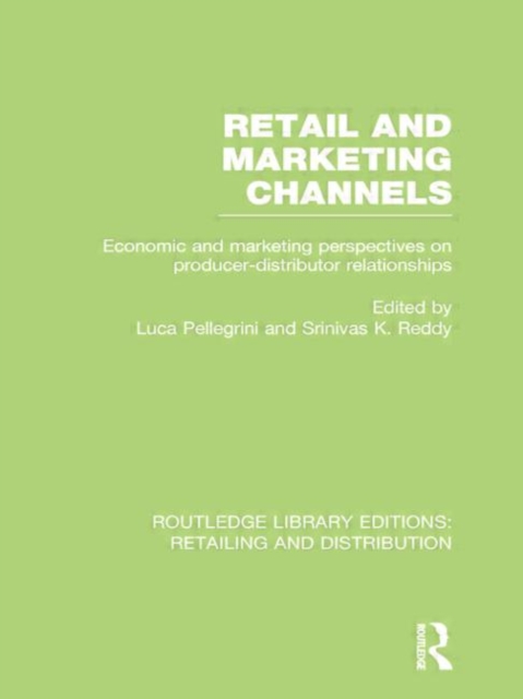 Retail and Marketing Channels (RLE Retailing and Distribution), Paperback / softback Book