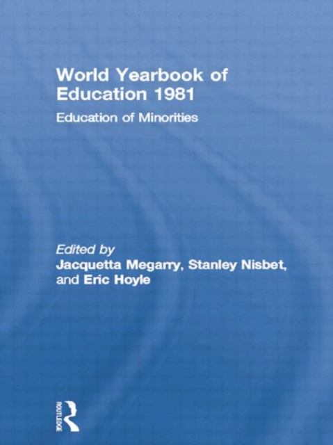 World Yearbook of Education 1981 : Education of Minorities, Paperback / softback Book
