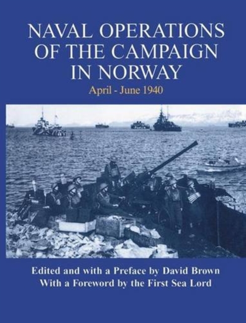 Naval Operations of the Campaign in Norway, April-June 1940, Paperback / softback Book