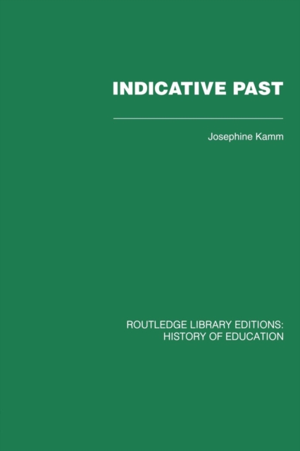 Indicative Past : A Hundred Years of the Girls' Public Day School Trust, Paperback / softback Book