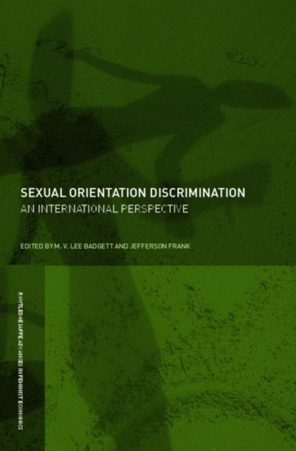 Sexual Orientation Discrimination : An International Perspective, Paperback / softback Book